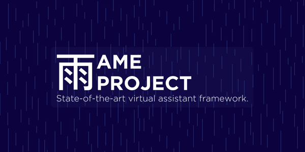 Ame is a State-of-the-art, multi-modal virtual assistant framework powered by LLaMA